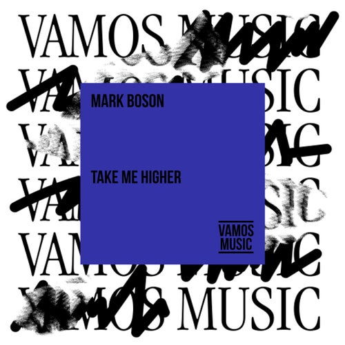 Mark Boson - Take Me Higher [VAM841]